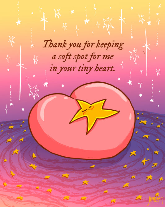Thank you for keeping a soft spot | Art Print